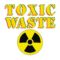 Toxic Waste
